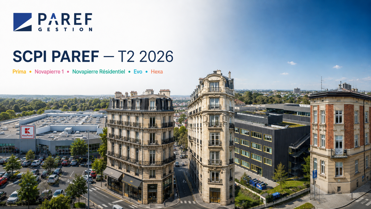 SCPI PAREF au T2 2026 : priorité aux arbitrages et à la gestion locative